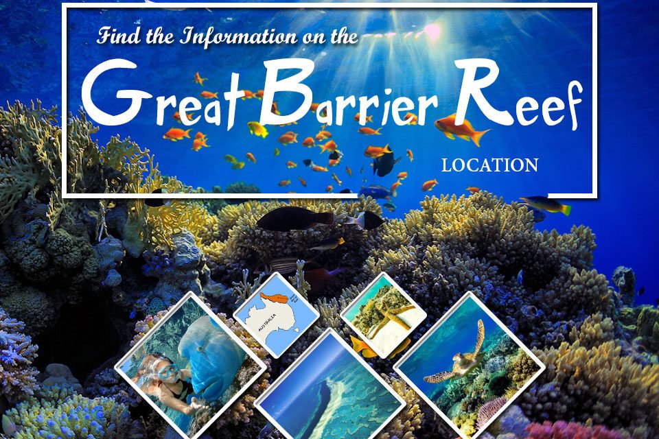 Find the Information on the Great Barrier Reef Location